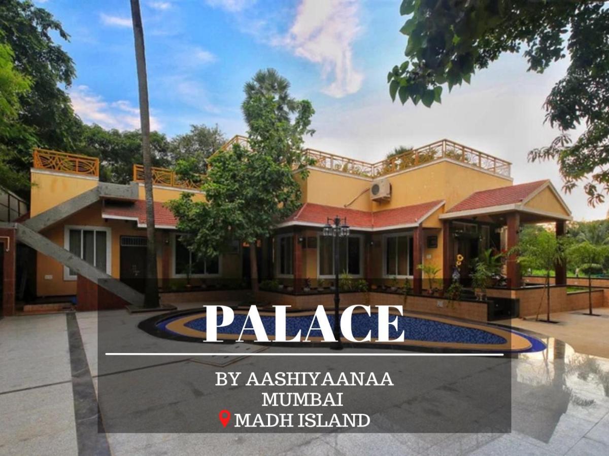 Aashiyaanaa Villa "The Palace" Bombay Esterno foto